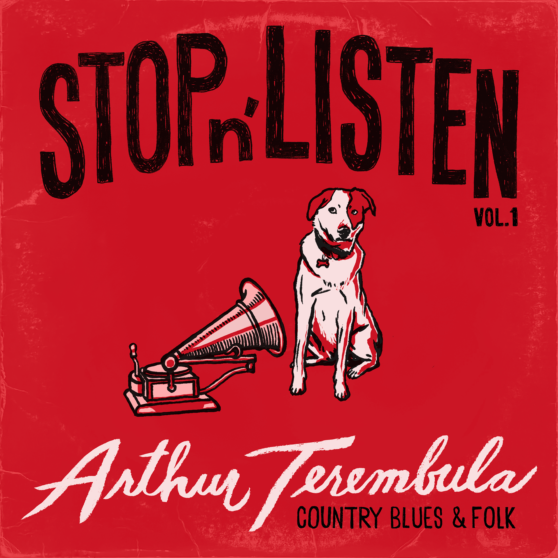 Arthur Terembula "Stop n' Listen"