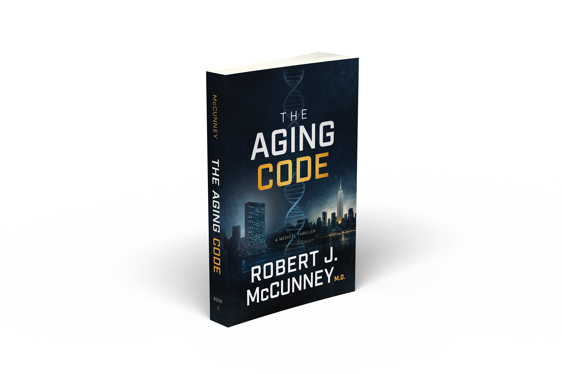 3D rendering of the cover for The Aging Code, a medical thriller by Robert J. McCunney and the second book in the Dan Murphy Medical Thriller Series, designed by Wesley Strickland.