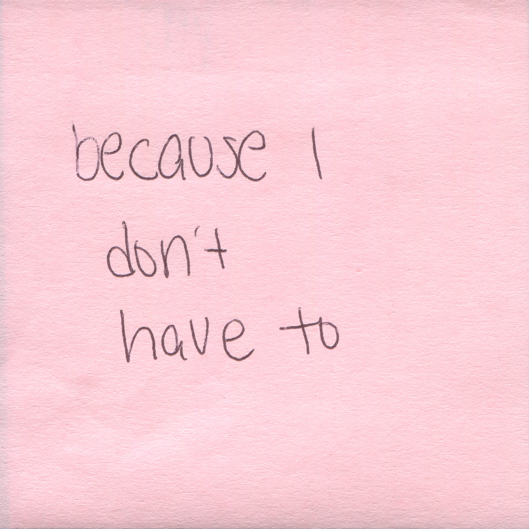 Response 43, Sticky Note and Pen, 3" x 3"