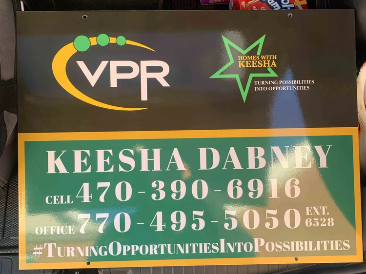 Keesha Dabney Realtor Signage