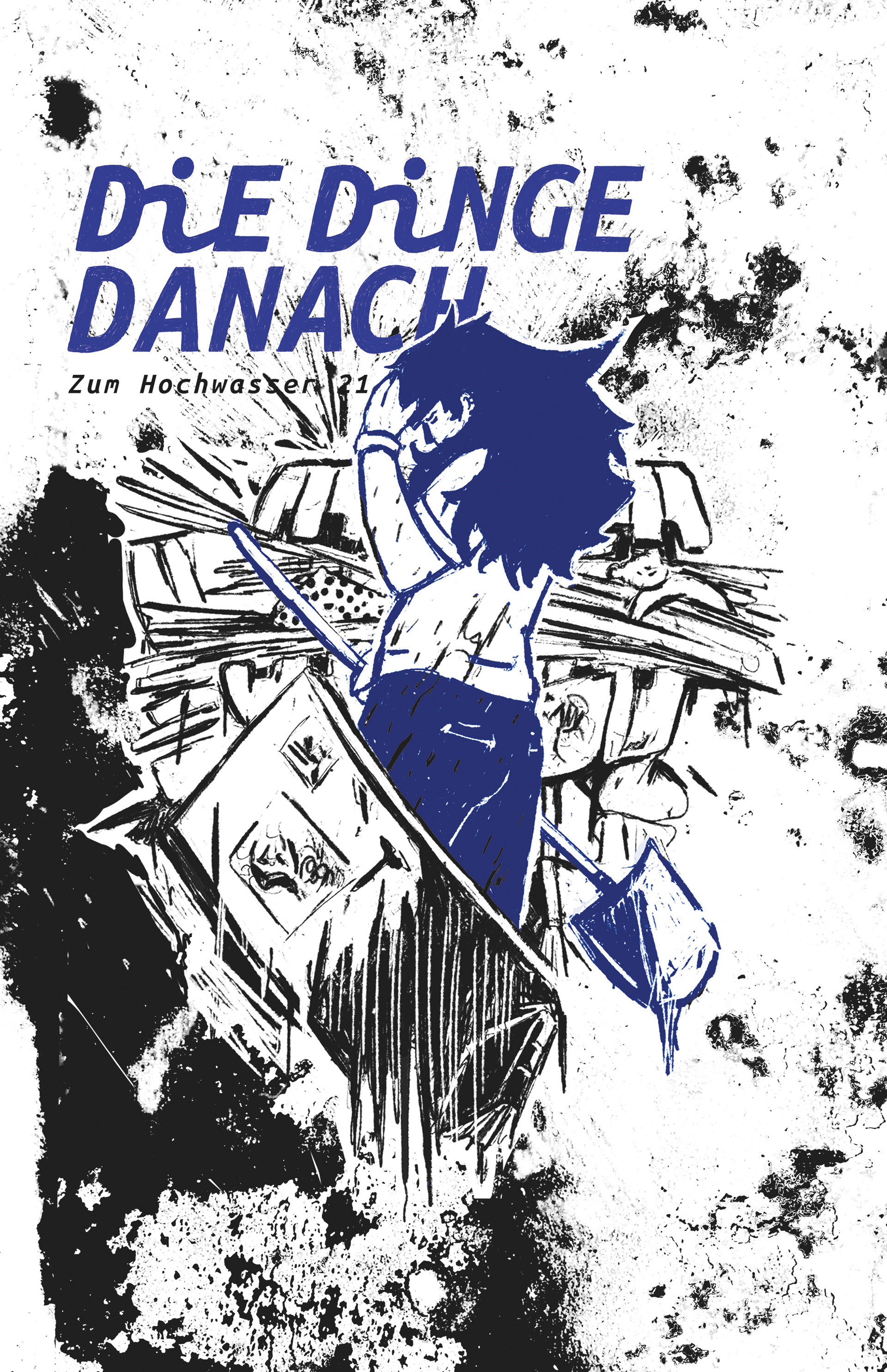 Die Dinge danach, Janina Friedel