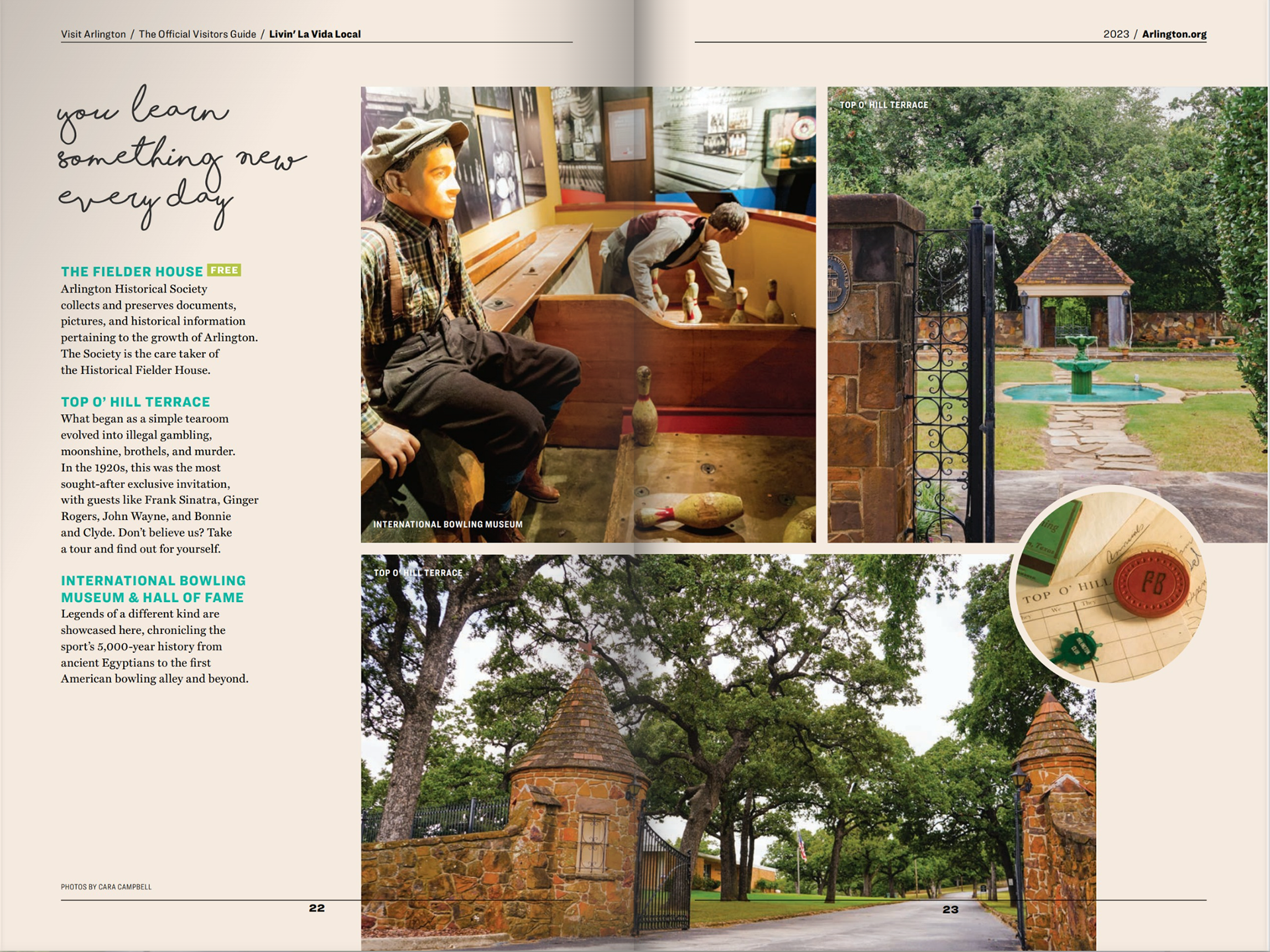 Captured images at the International Bowling Museum and Top O' hill Terrace in Arlington, featured on pages 22 and 23.