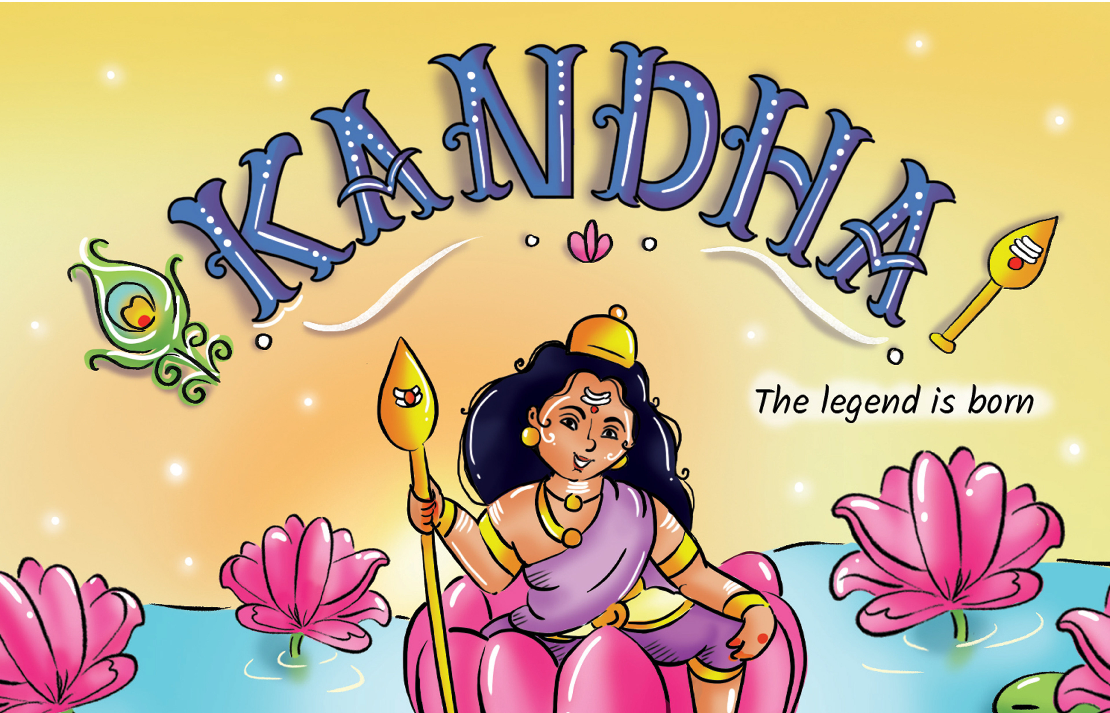 Kandha children's mythological story book on Lord Murugan: cover with young Murugan among pink lotuses, The legend is born, illustration by Atma Studios