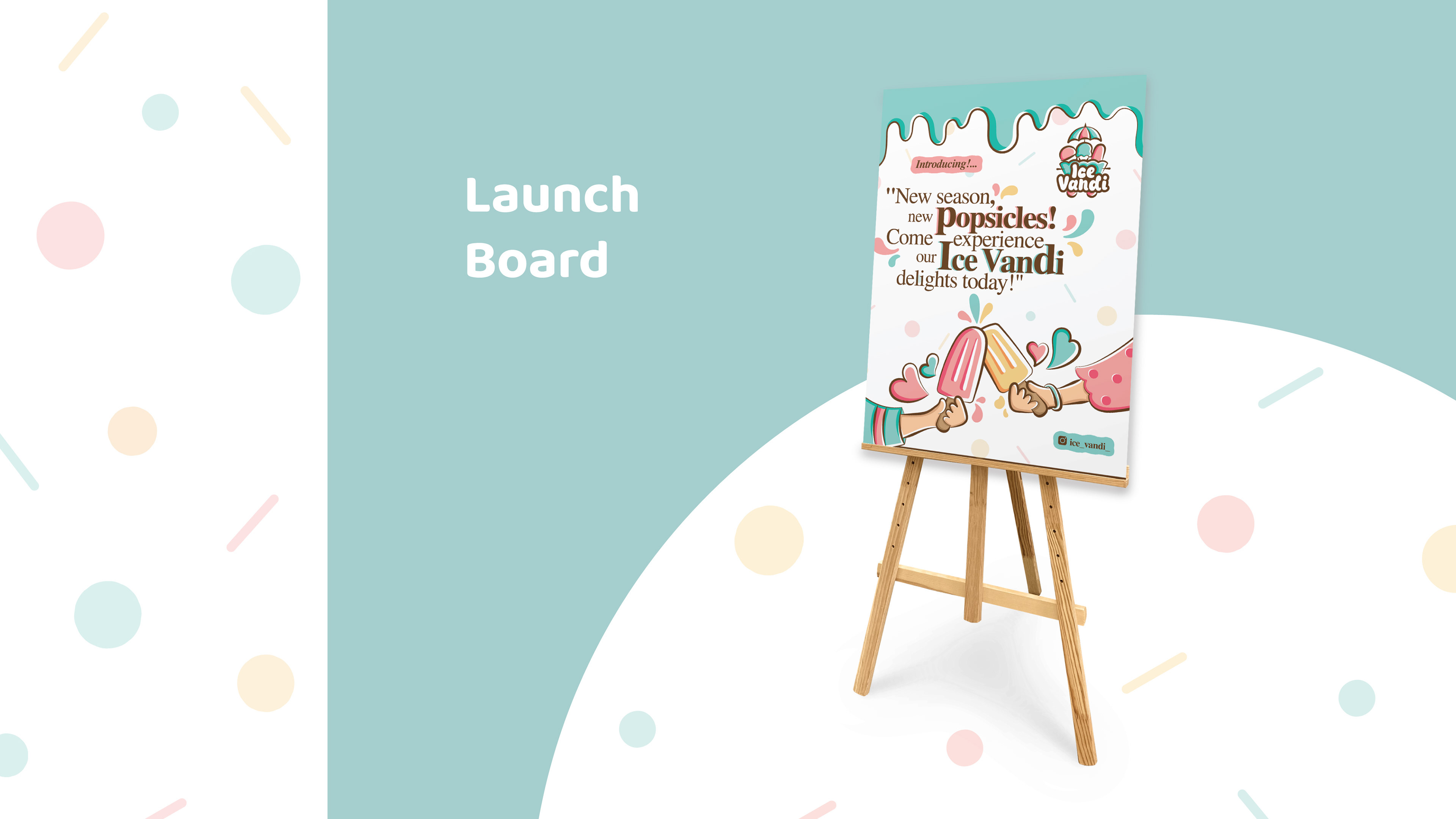 Ice Vandi popsicle brand: launch board on an easel