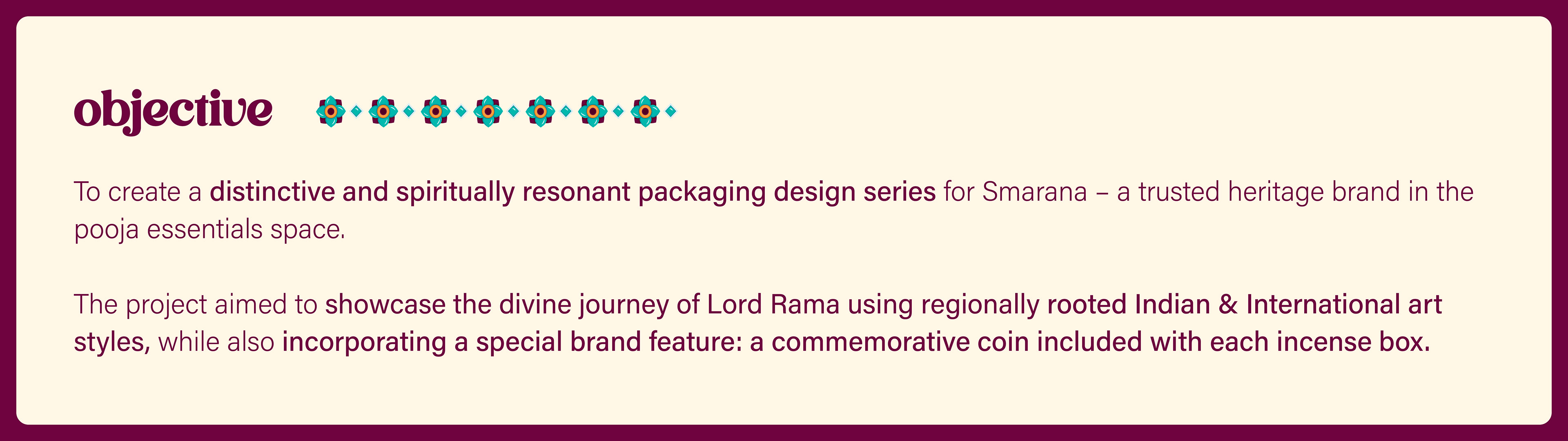 Smarana Lord Rama series incense packaging: objective slide