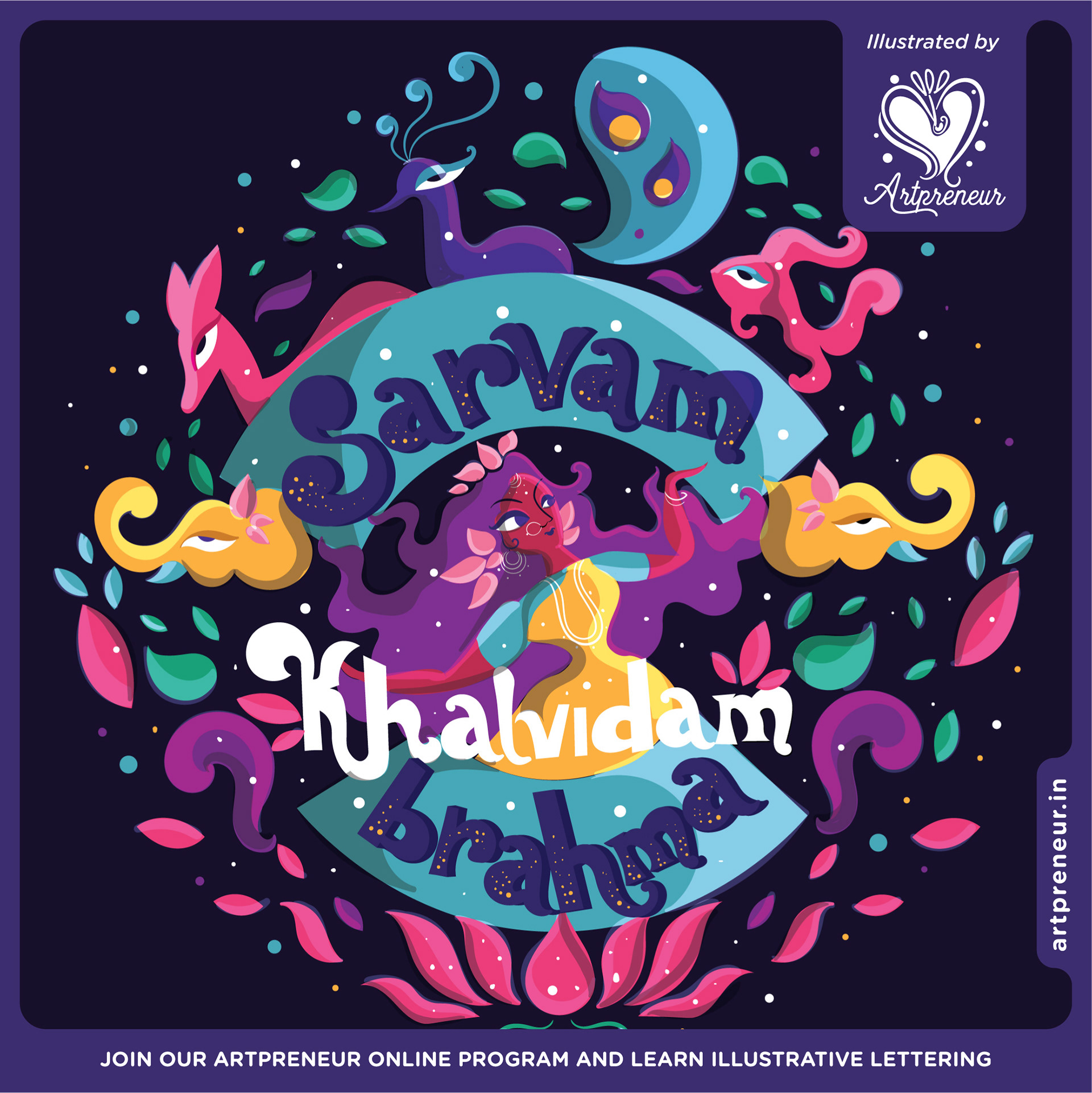 Illustrative lettering collective 2021-2022, quote lettering poster: Sarvam Khalvidam Brahma