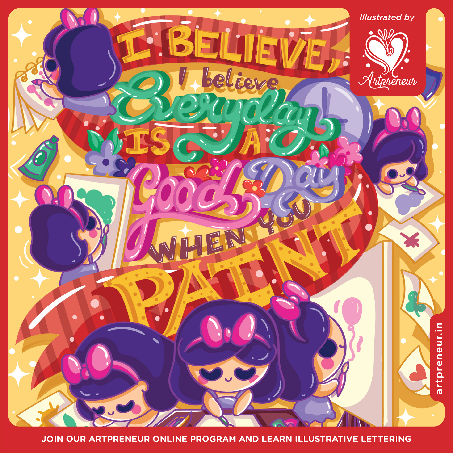 Illustrative lettering collective 2021-2022, quote lettering poster: I believe every day is a good day when you paint