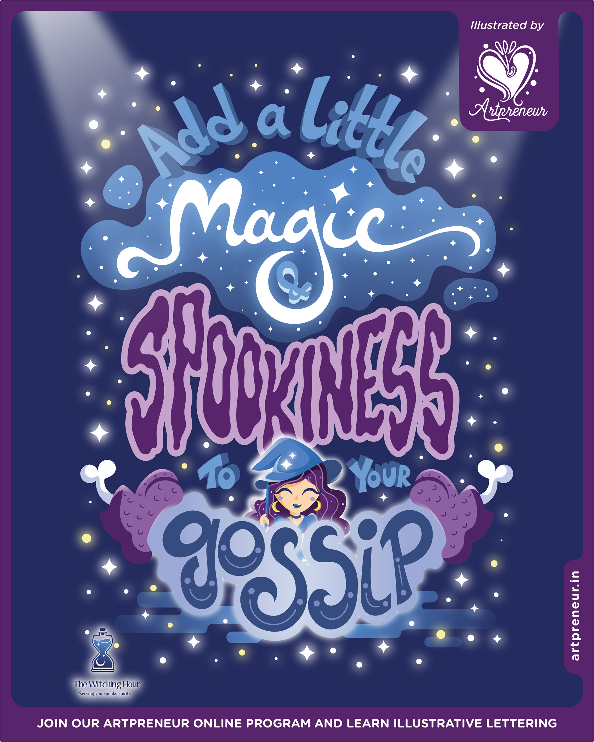 Illustrative lettering collective 2021-2022, quote lettering poster: Add a little magic spookiness to your gossip