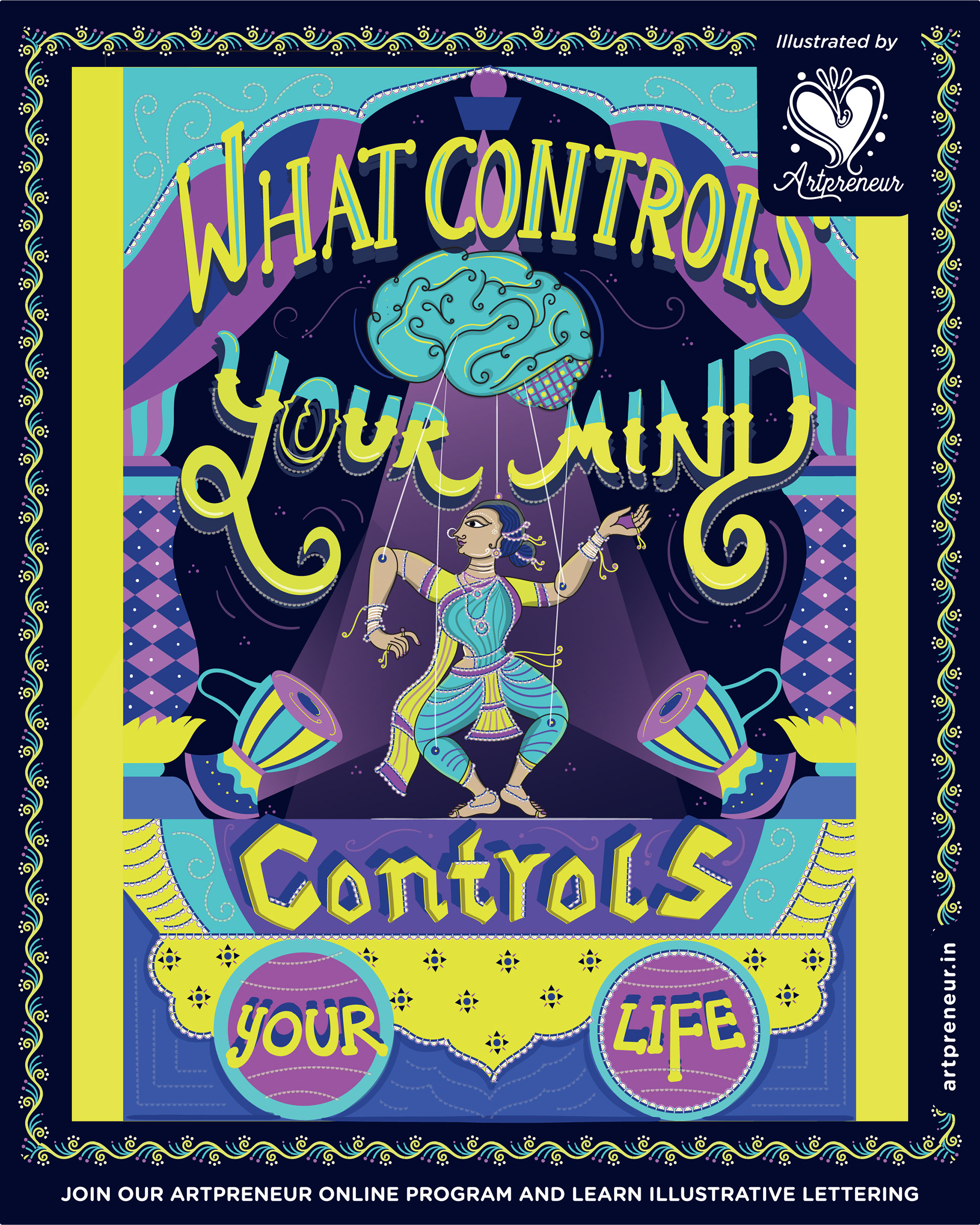 Illustrative lettering collective 2021-2022, quote lettering poster: What controls your mind controls your life