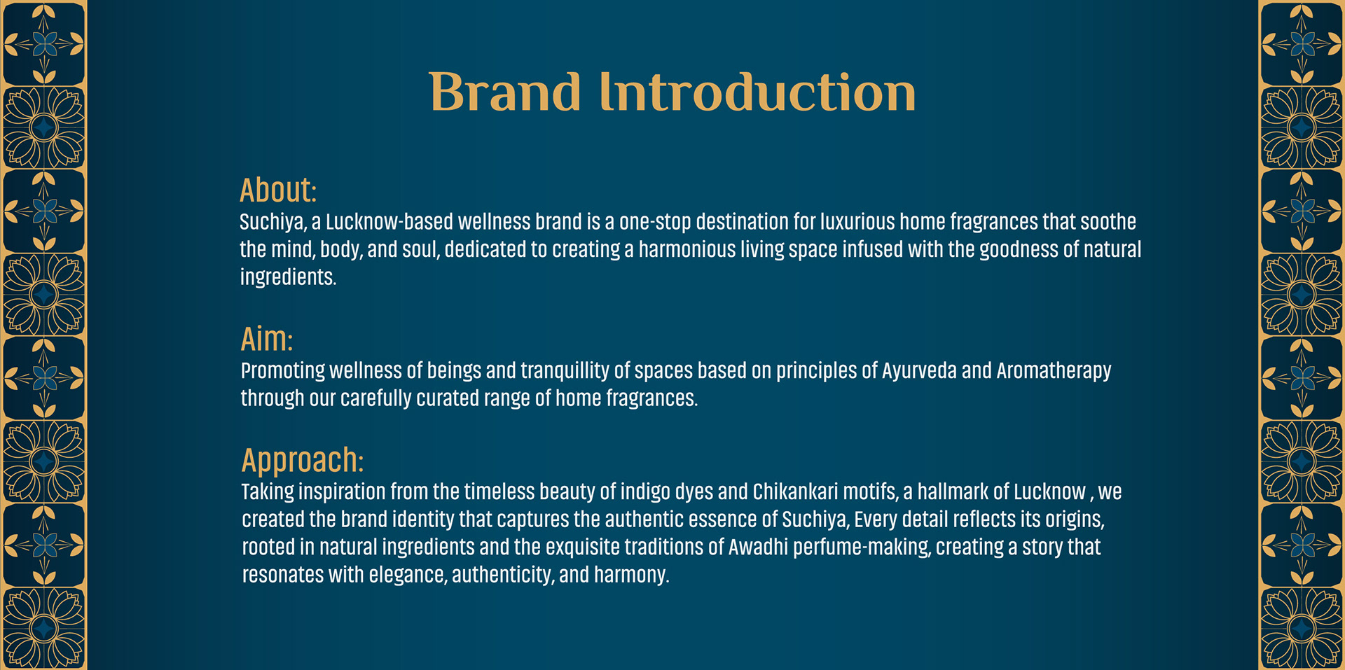 Suchiya home fragrances brand: brand introduction slide with about, aim and approach