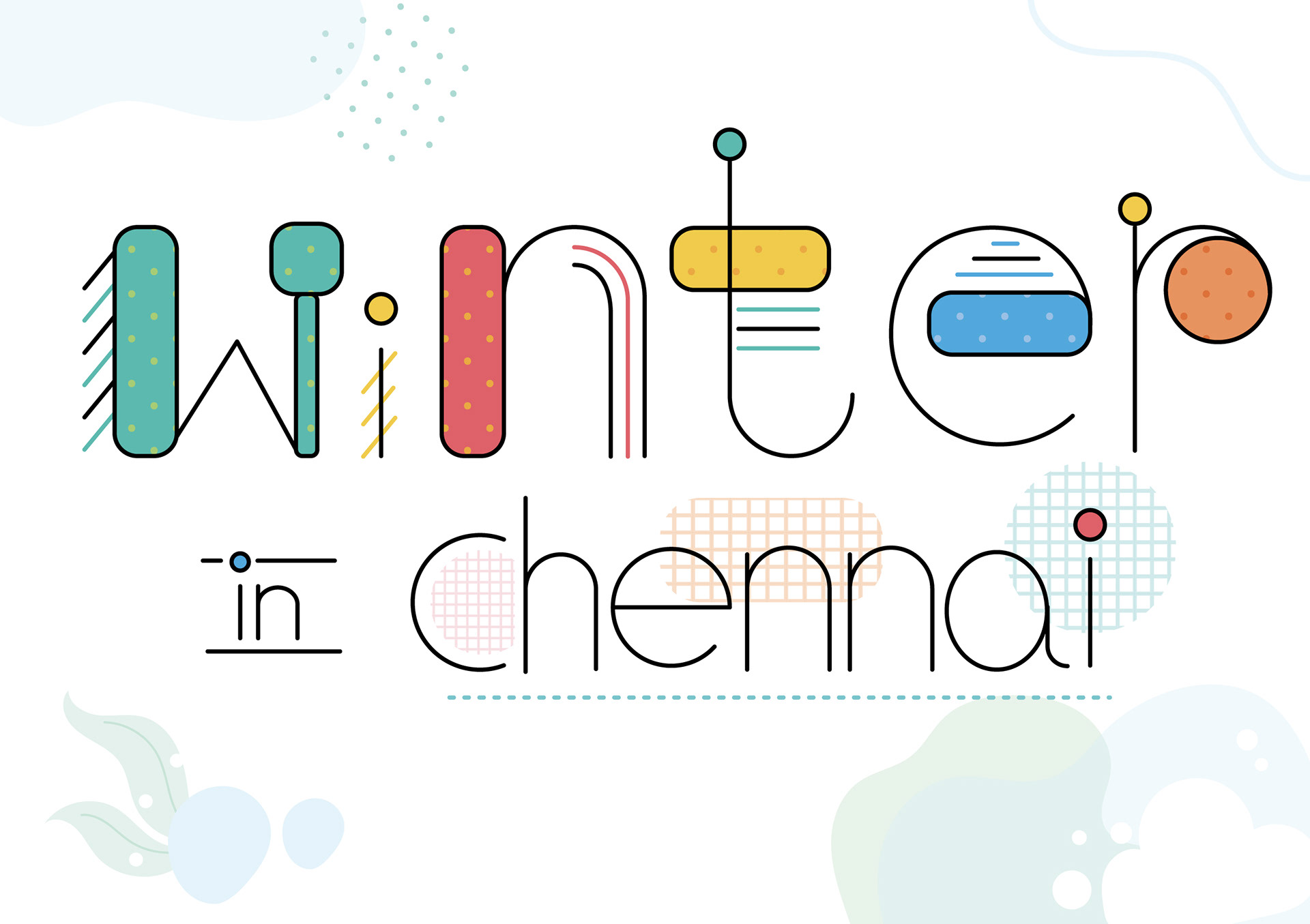Winter in Chennai illustration series: Winter in Chennai title lettering, illustration by Atma Studios