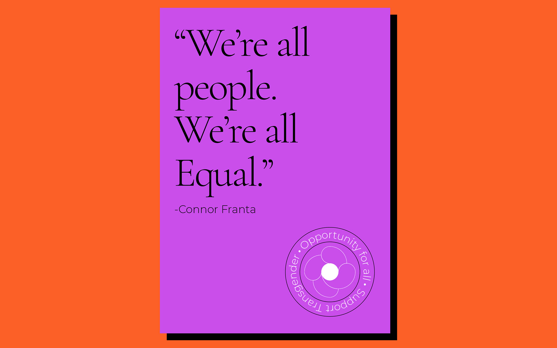 JEDI equality organisation branding: poster reading We're all people. We're all Equal
