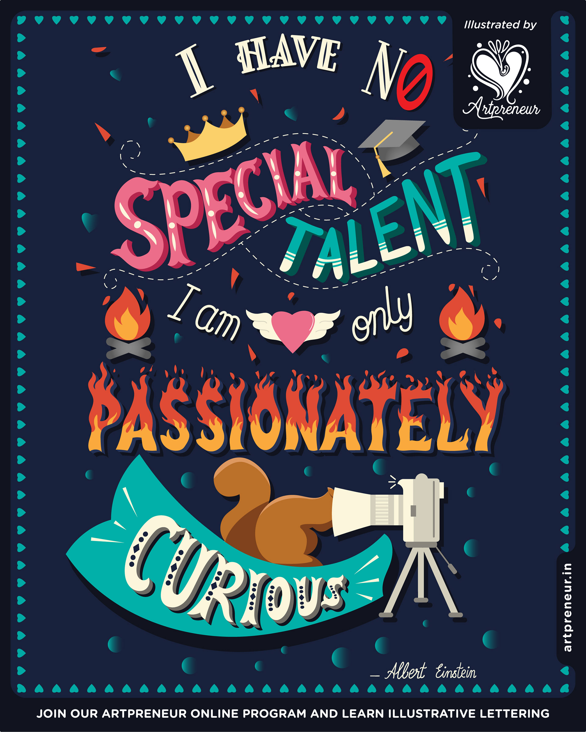 Illustrative lettering collective 2021-2022, quote lettering poster: I have no special talent, I am only passionately curious