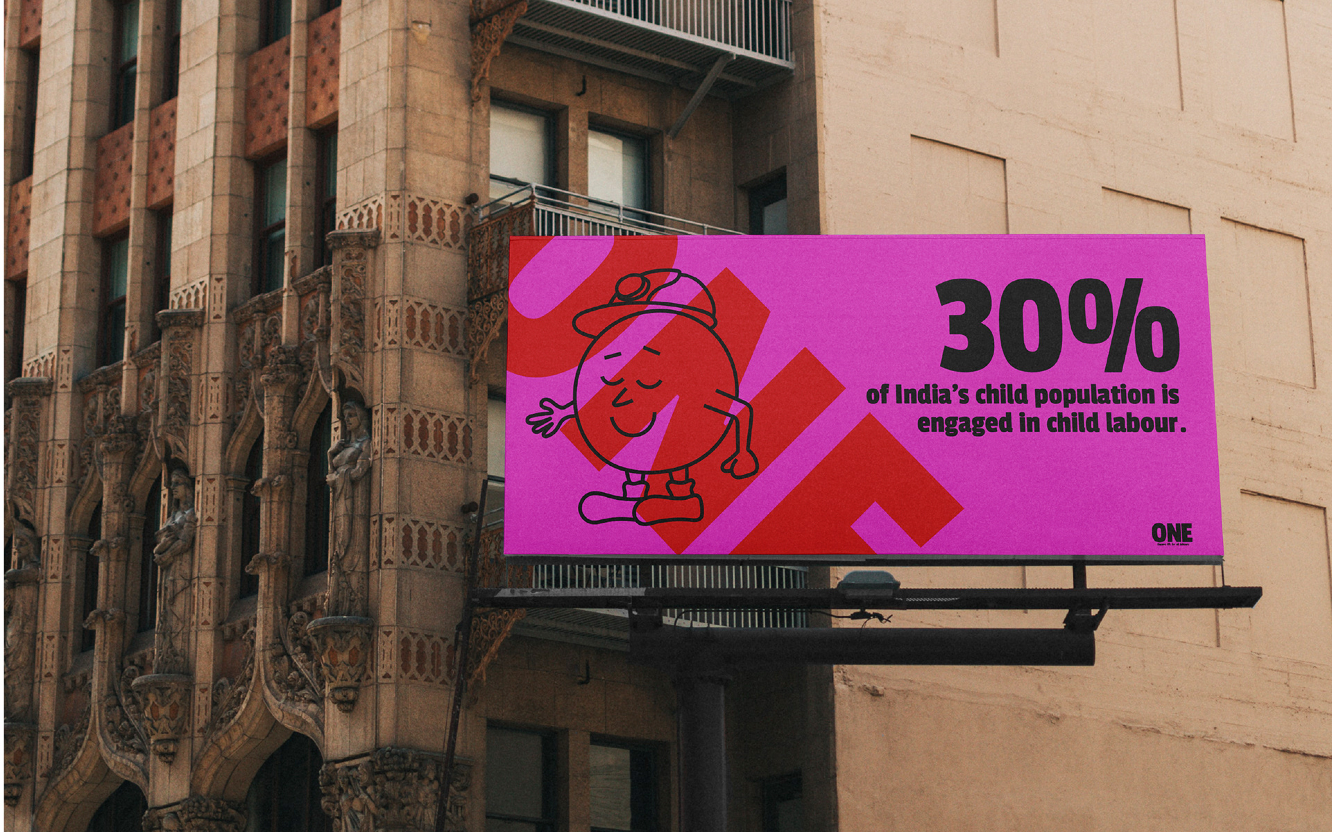 ONE labour rights campaign branding: campaign billboard on an old building