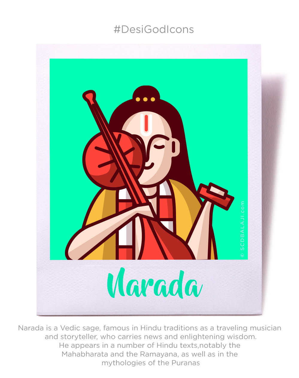 Desi Gods iconography by SCD Balaji: #11 Narada icon