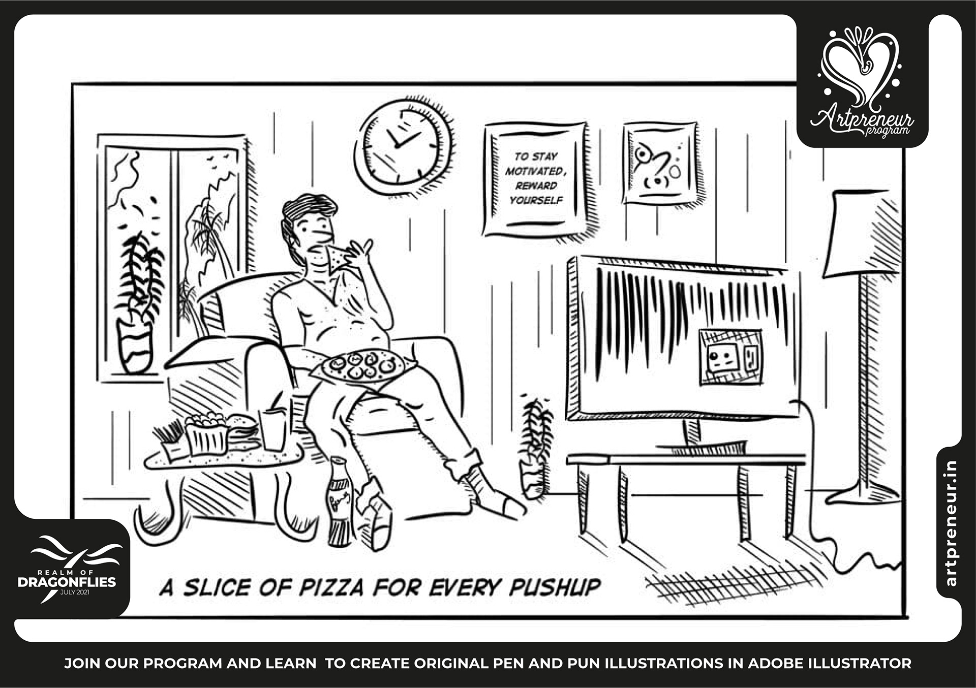 30 pen and pun comic cartoon illustrations: #12 "A slice of pizza for every pinch-up" living room