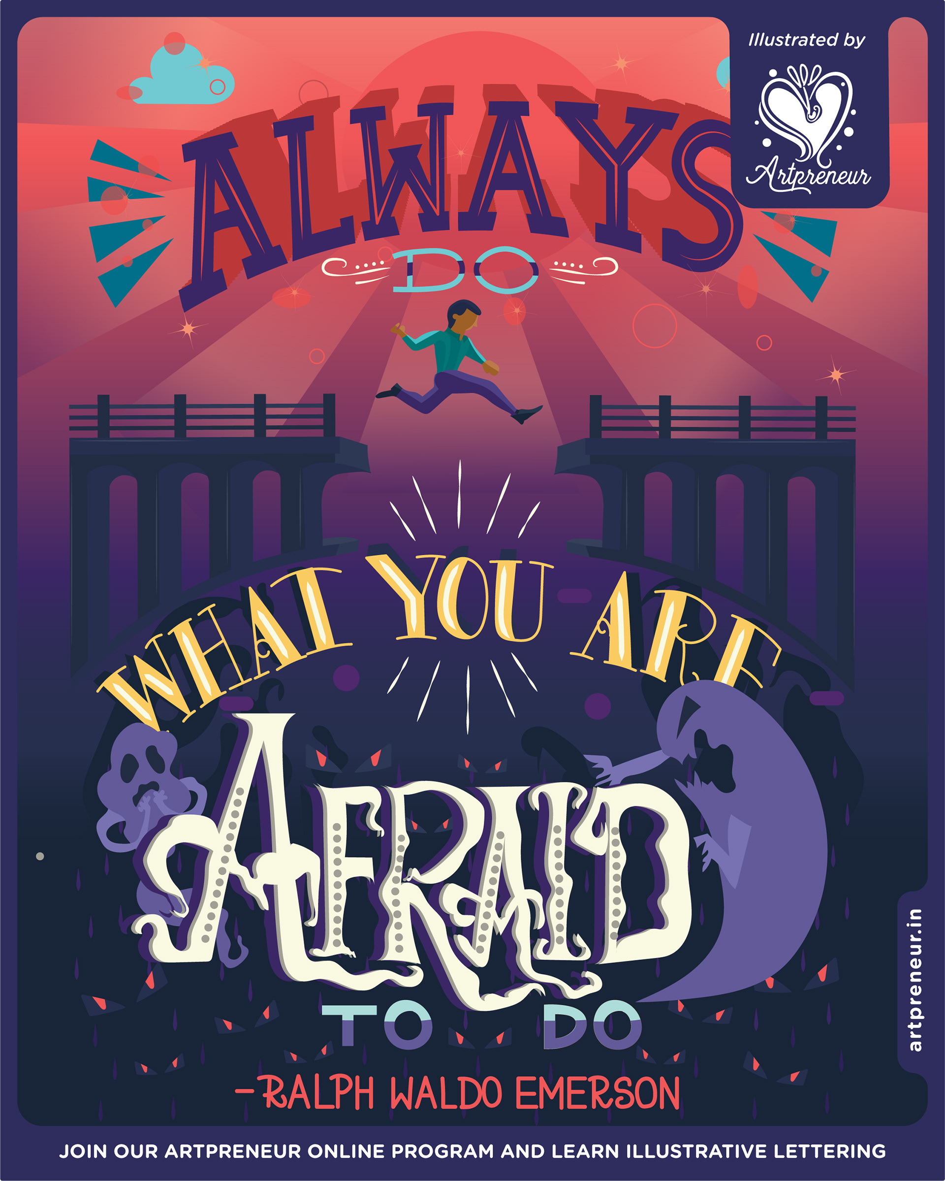 Illustrative lettering collective 2021-2022, quote lettering poster: Always do what you are afraid to do, Ralph Waldo Emerson