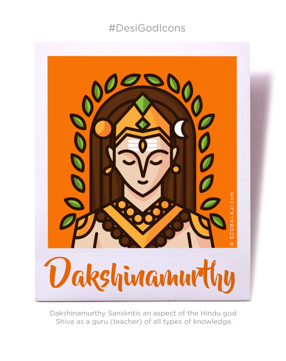 Desi Gods iconography by SCD Balaji: #7 Dakshinamurthy icon