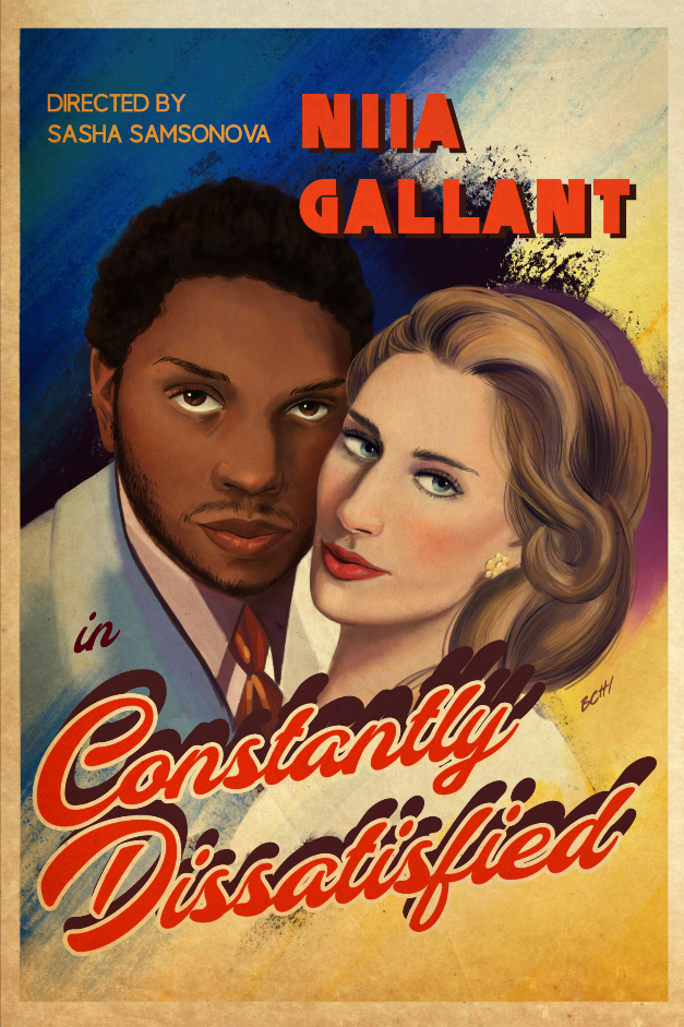 Niia & Gallant - Constantly Dissatisfied Film Posters