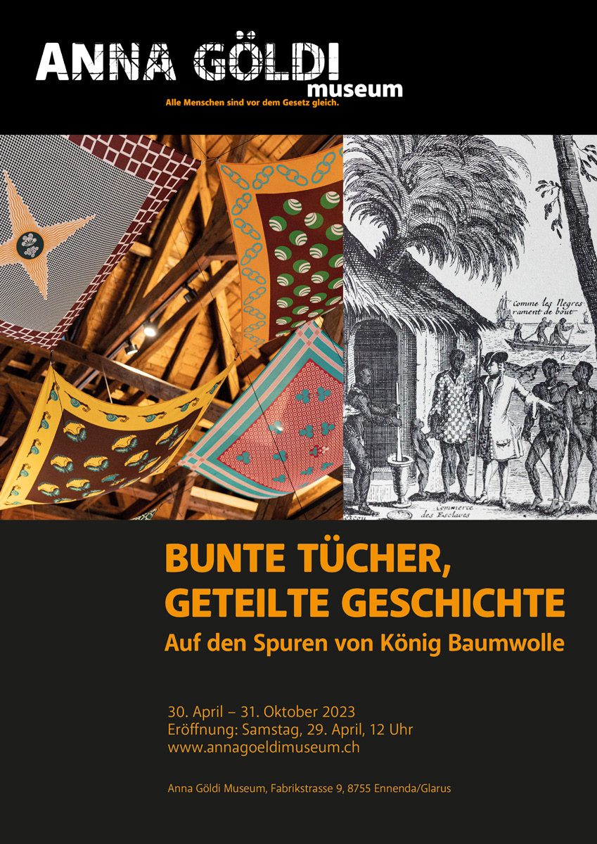 Ausstellungsgrafik / Anna Göldi Museum / Bunte Tücher, geteilte Geschichte / 2023