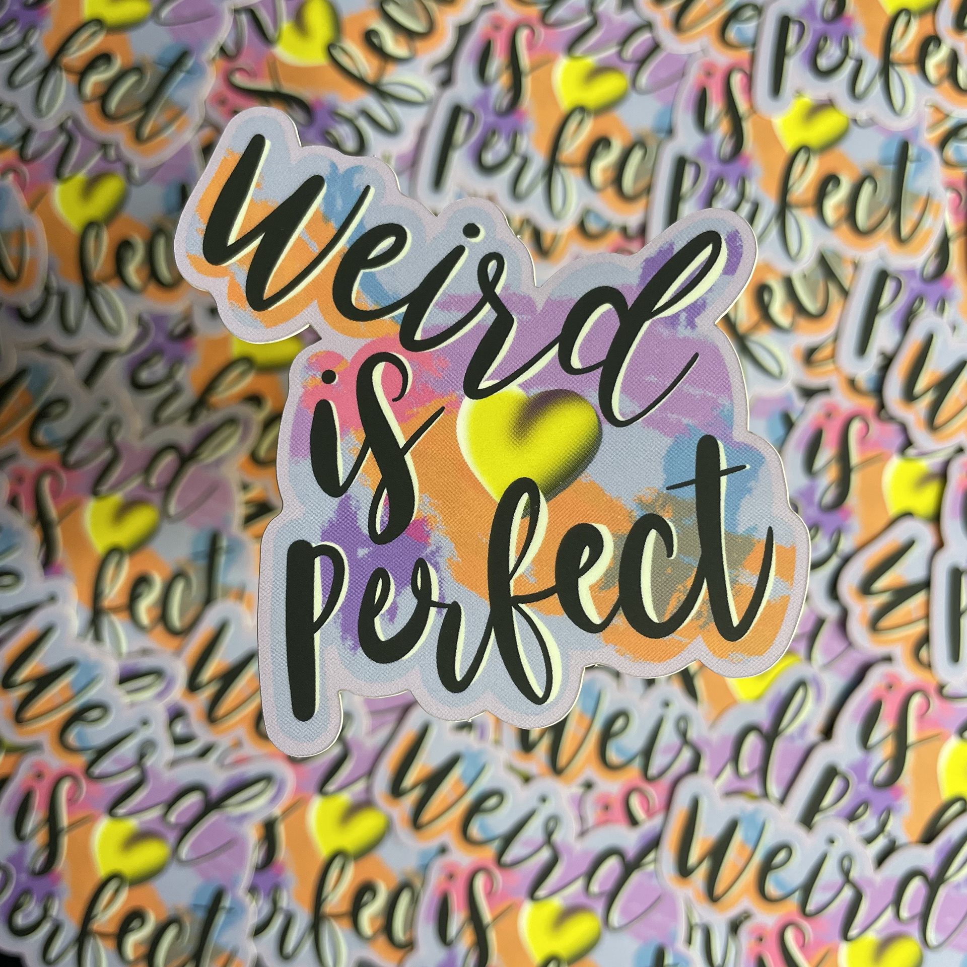 Weird is Perfect Sticker