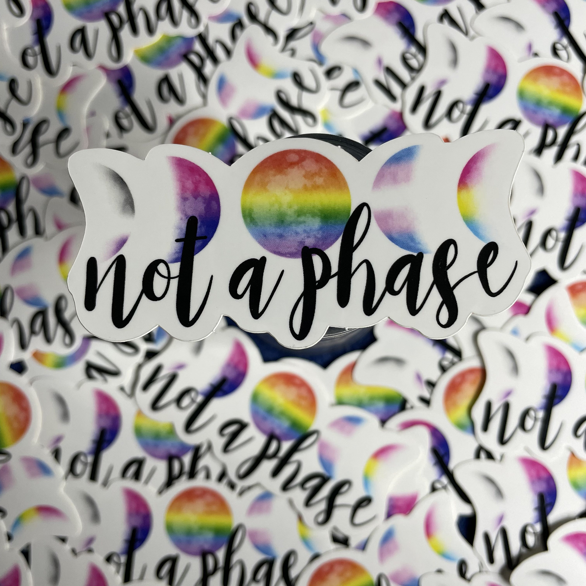 Not a Phase Sticker