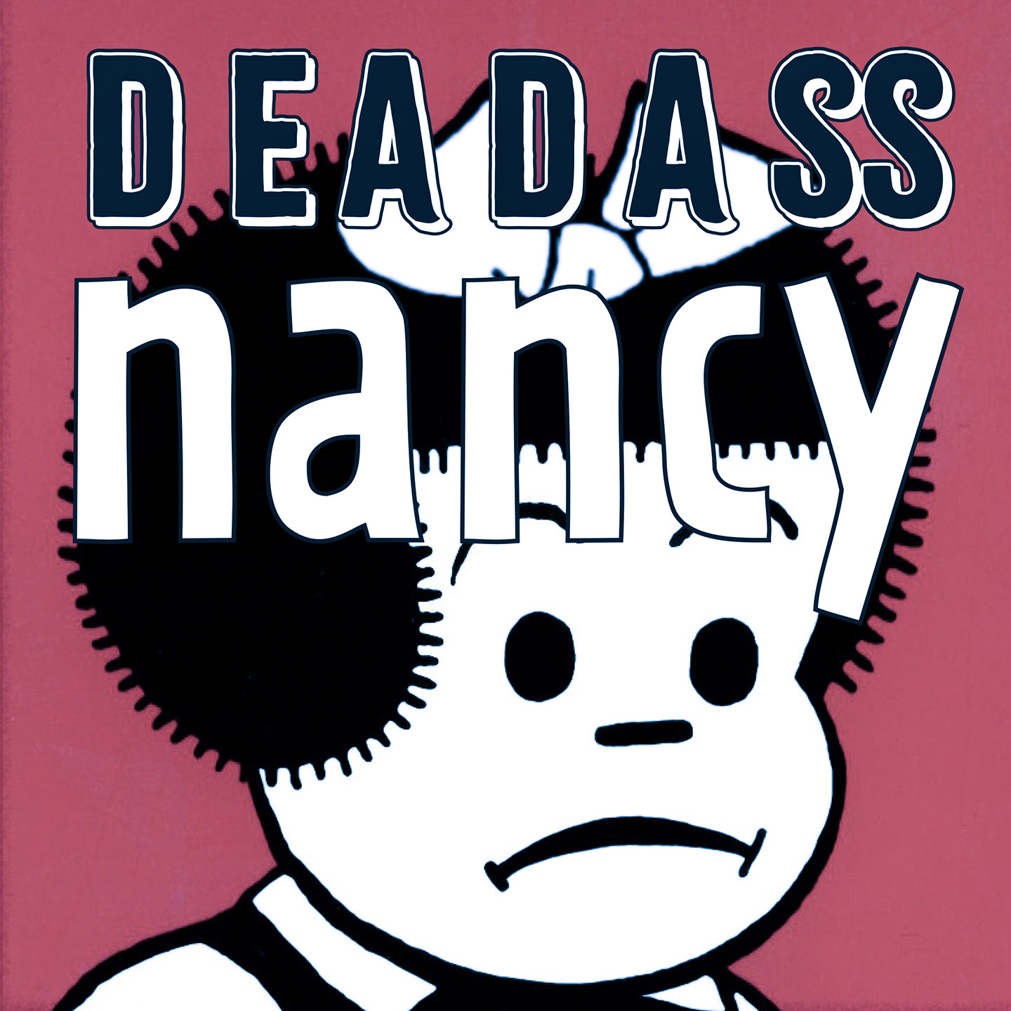 Deadass Nancy