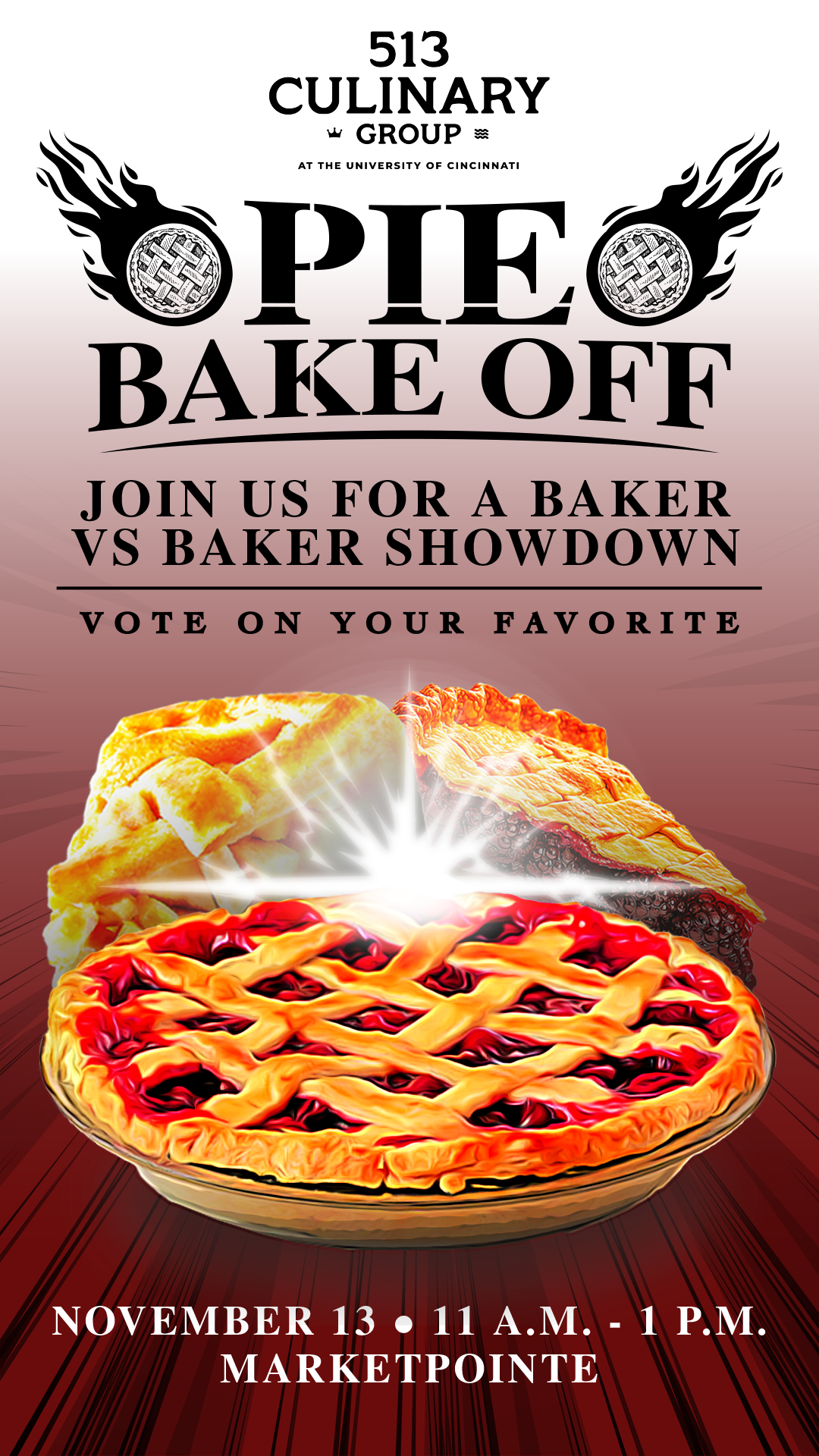 Promotional Graphic for a 513 Culinary Group sponsored Pie-Bake off, in association with Sodexo 