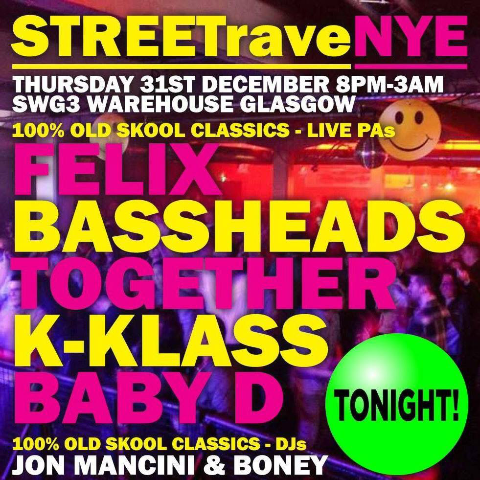Streetrave poster for New Years eve gig
