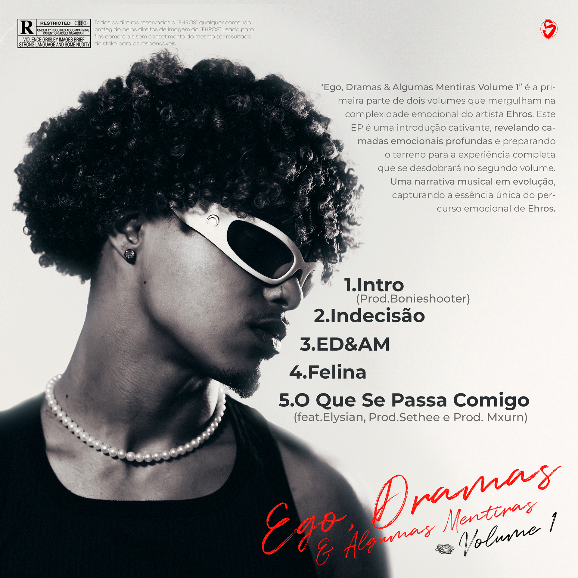 Álbum Ego, Dramas & Algumas Mentiras Vol. 01