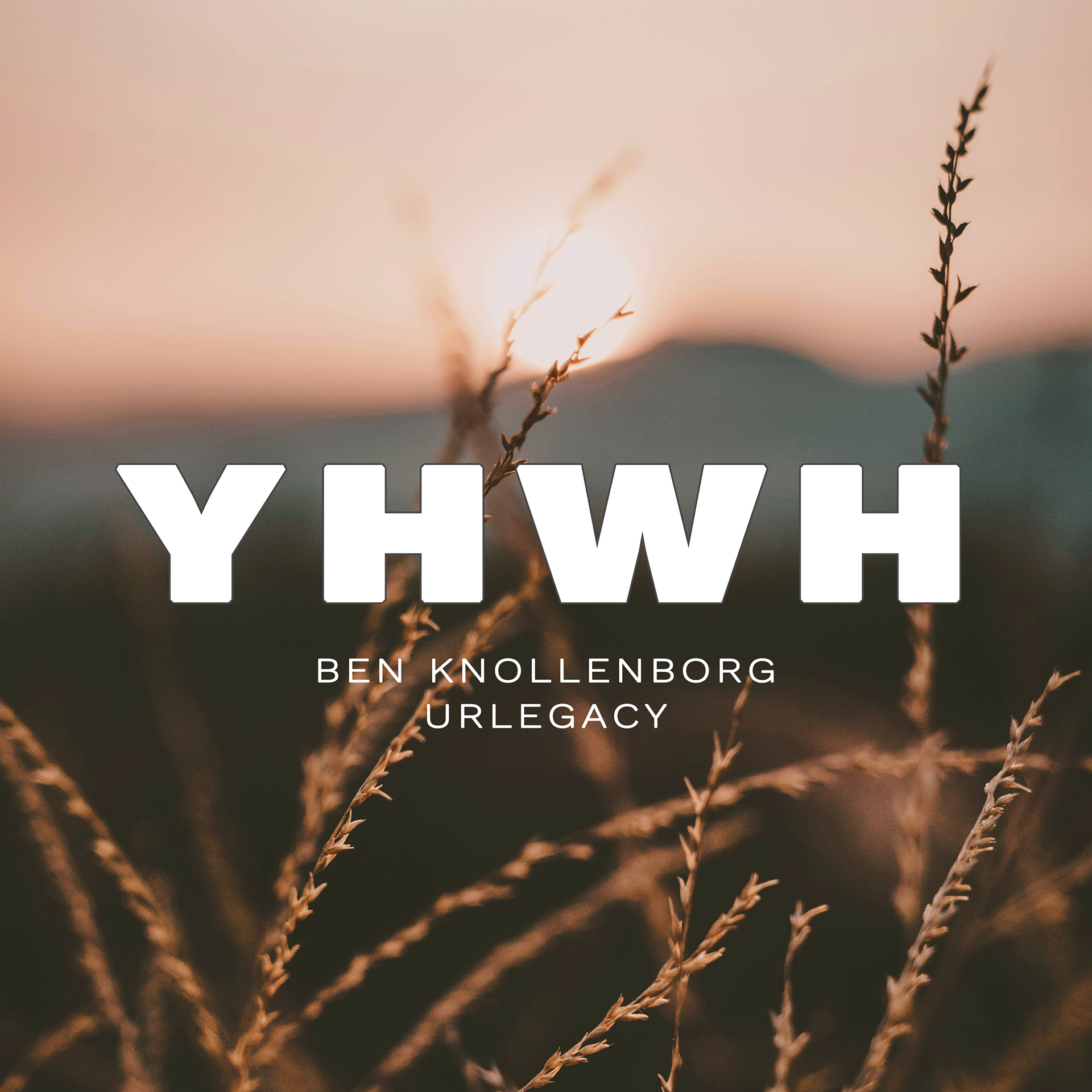 Musikcover für Ben Knollenborg / Urlegacy - YHWH