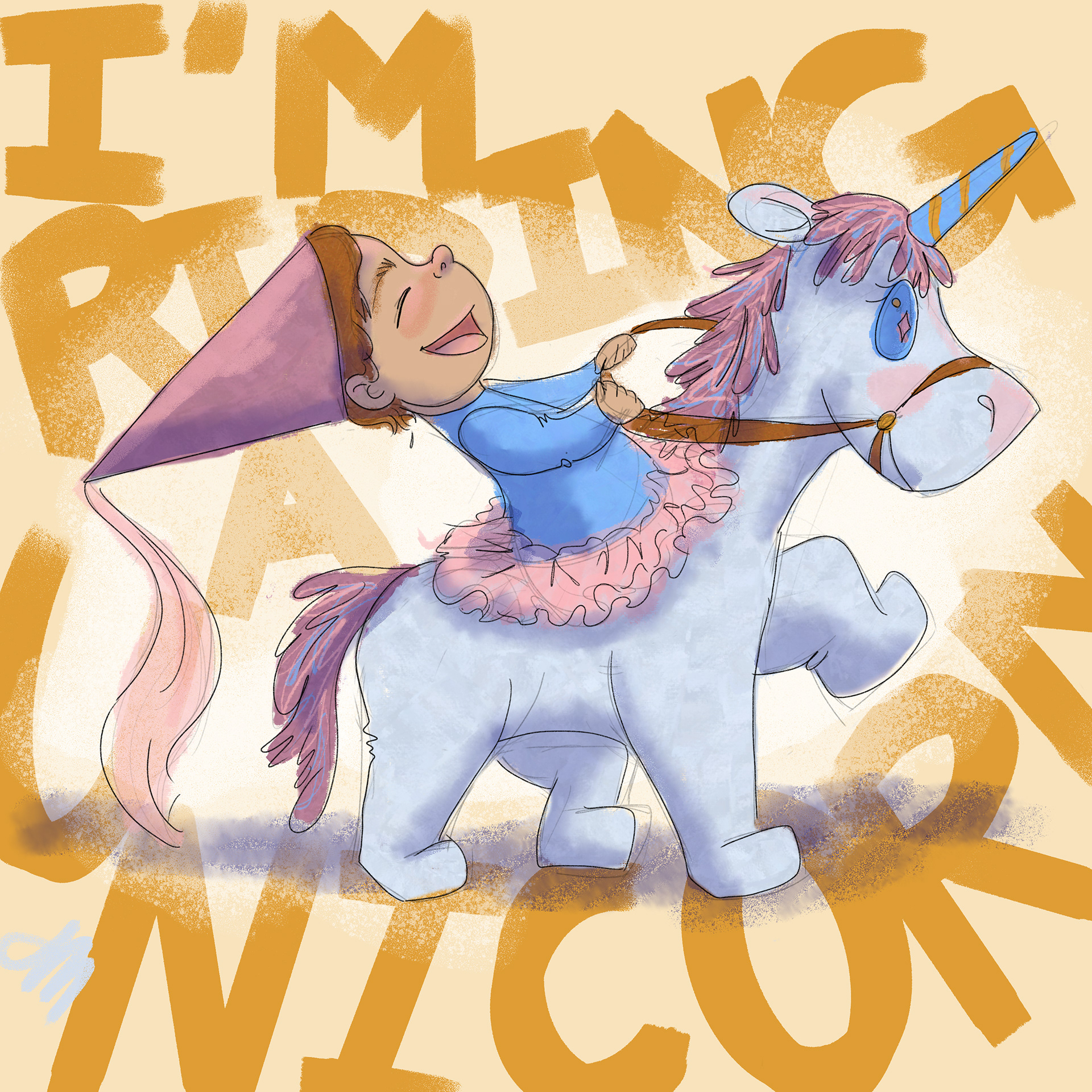 I'm Riding a Unicorn!