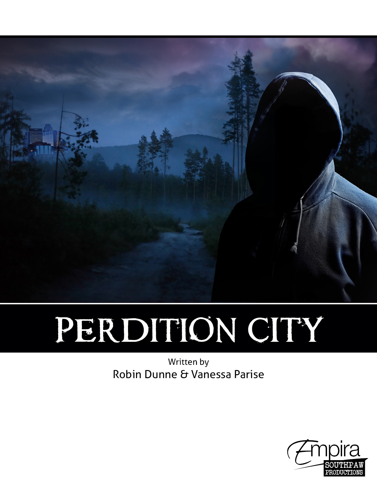 Perdition City: series concept from actor Robin Dunne (SyFy's "Sanctuary") - pitch package cover