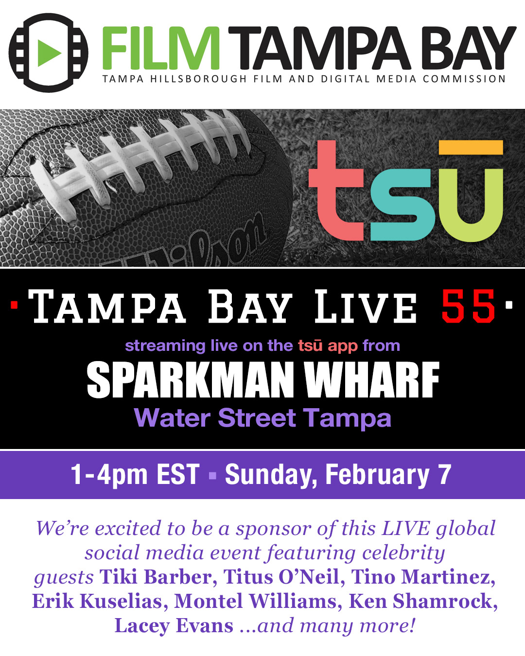 Tampa Bay Live 55 (Super Bowl Pre-Game Event): art for social media, Film Tampa Bay, event sponsor