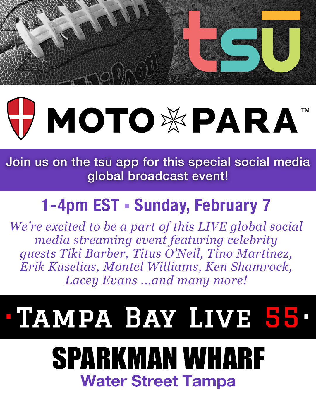 Tampa Bay Live 55 (Super Bowl Pre-Game Event): social media art for Moto Para, event sponsor
