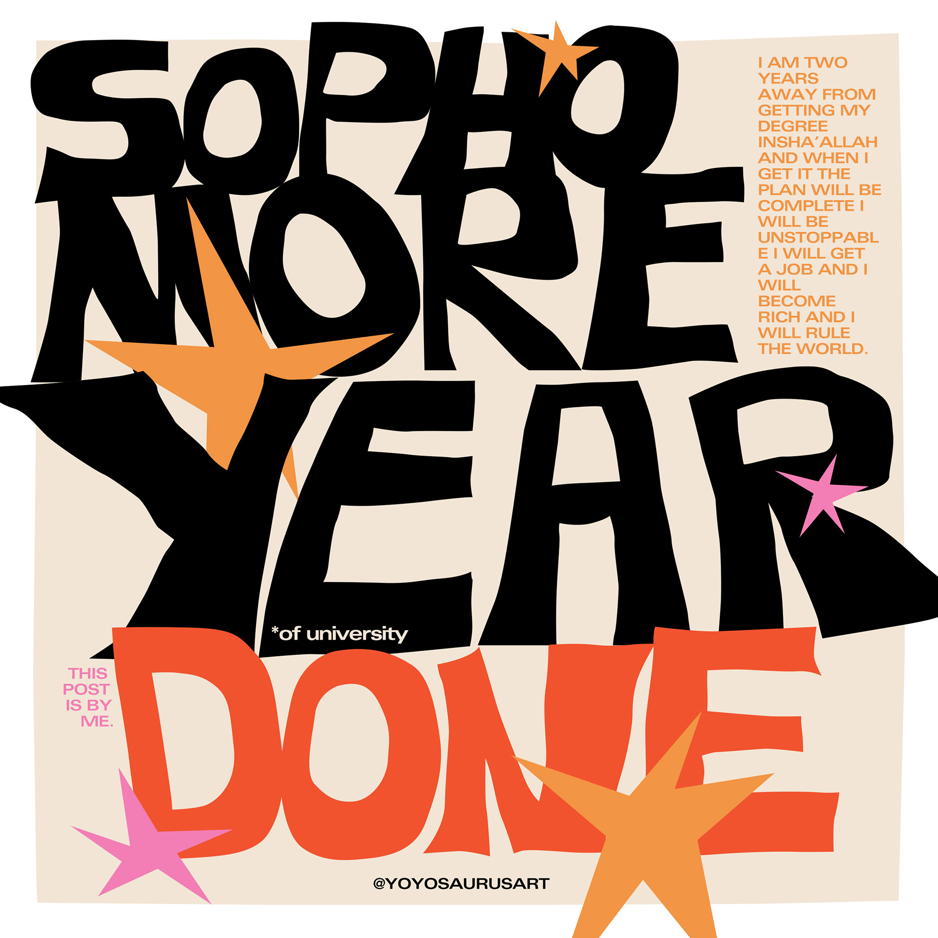 "Sophomore Year Done"