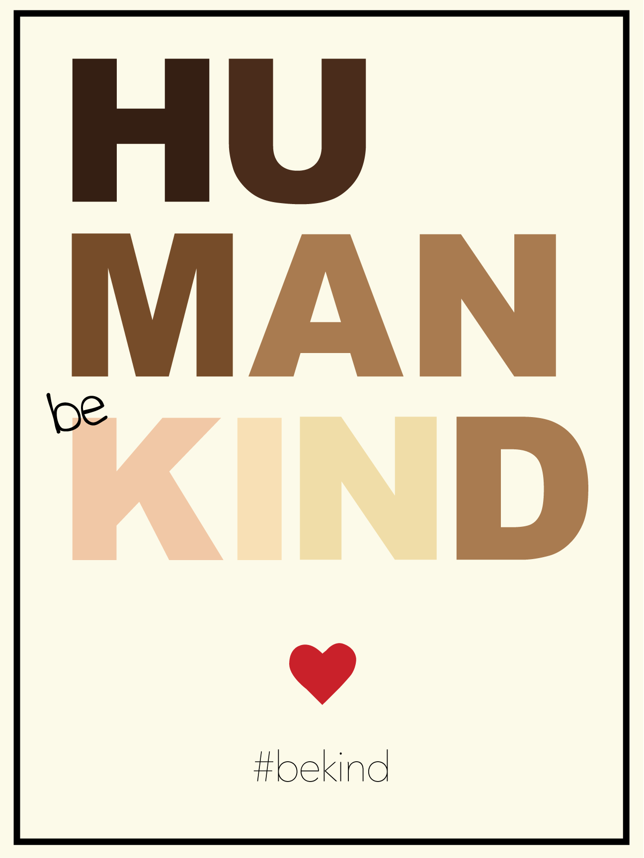 BE KIND