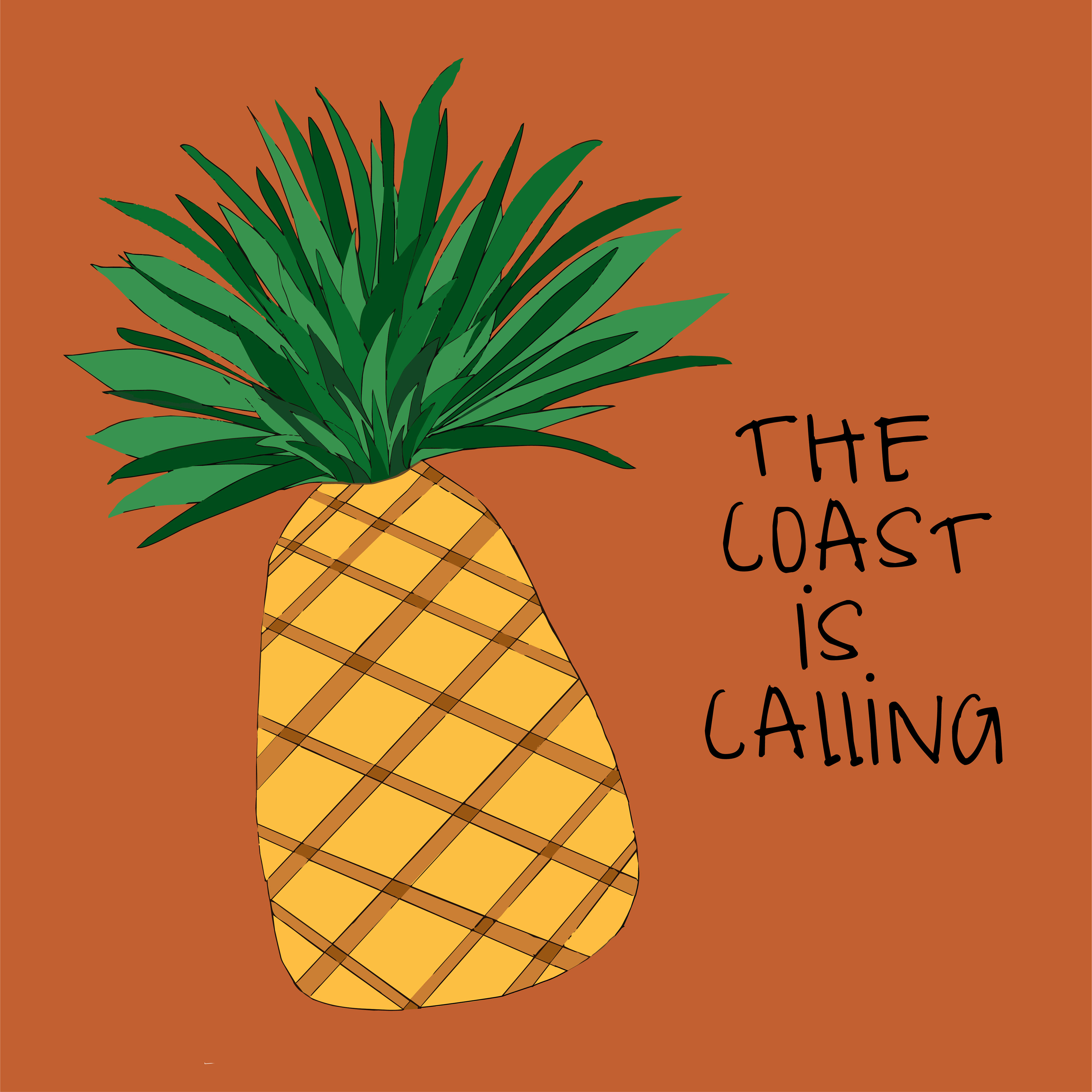 The Coast is Calling Welcome Pineapple