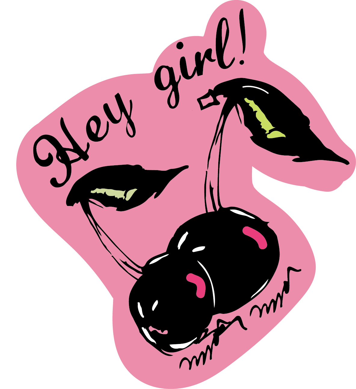 Hey Girl Black Cherry sticker
