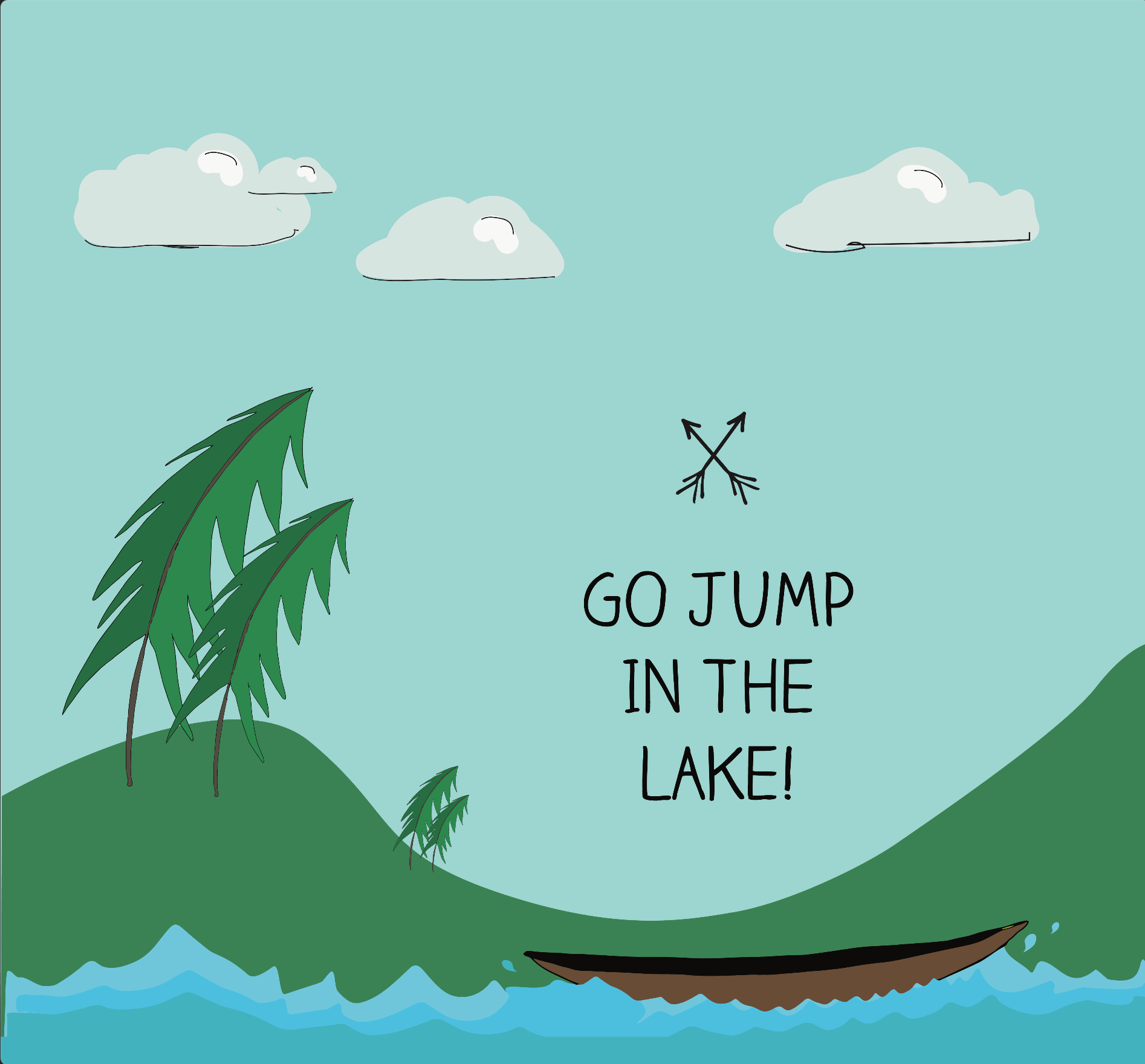 Go Jump in the Lake Print 12x12