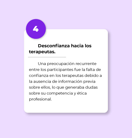 4. Desconfianza hacia los terapeutas.