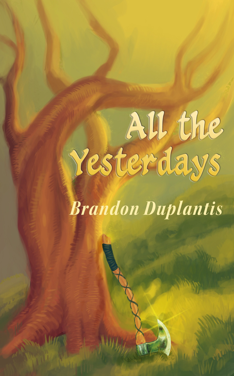 All the Yesterdays book cover by Brandon Duplantis