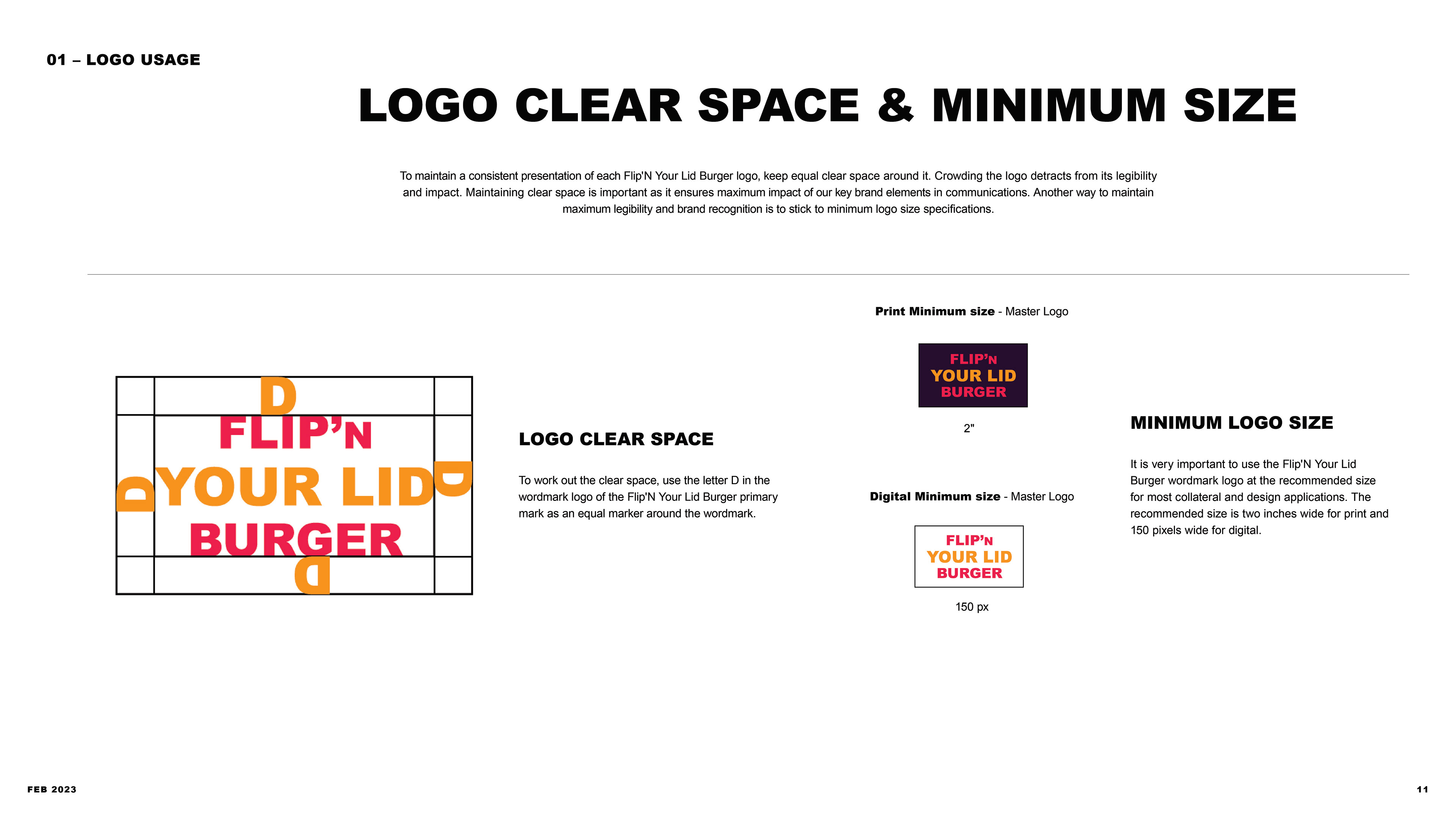 This slide of the presentation shows the logo clear space with the wordmark logo and the minimum size it will be.