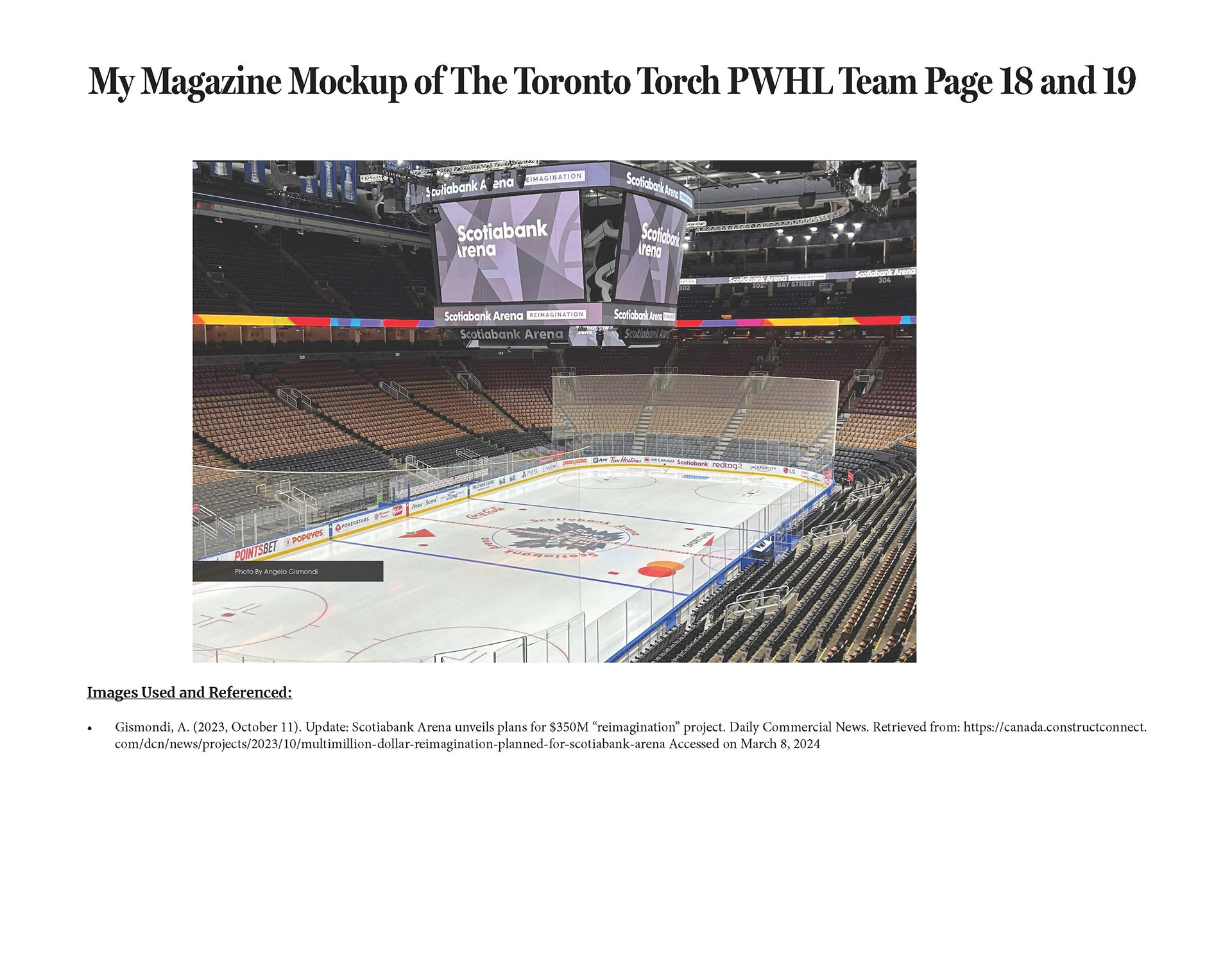 This slide of the presentation showcases a double page spread where it's the Scotiabank Arena Hockey rink where the Toronto Maple Leafs play.