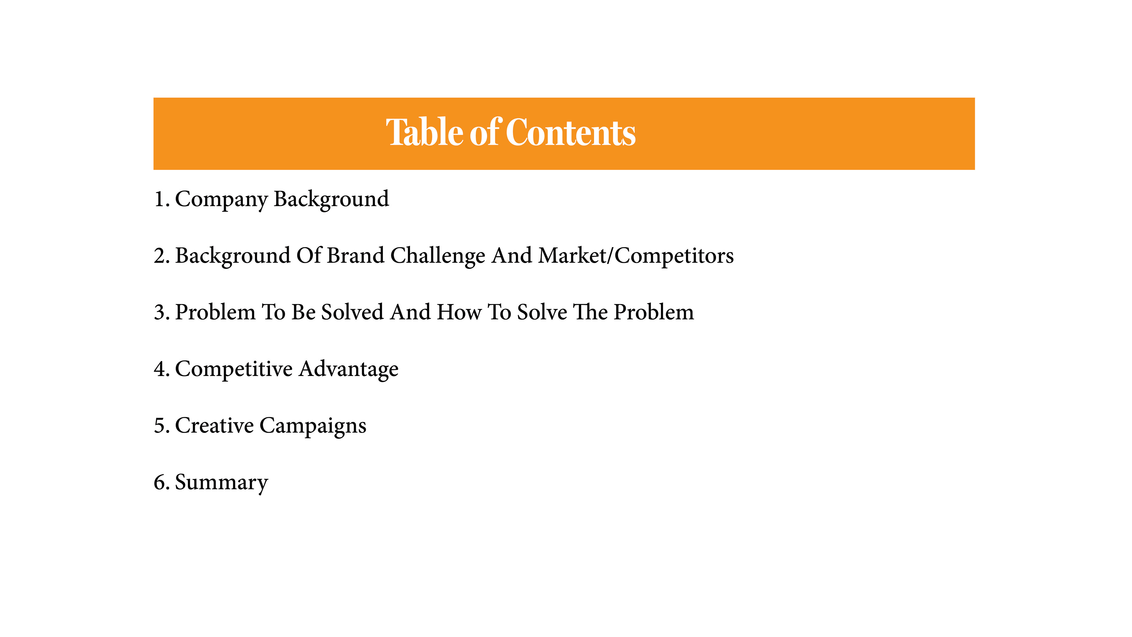 This slide of the presentation has the table of contents.