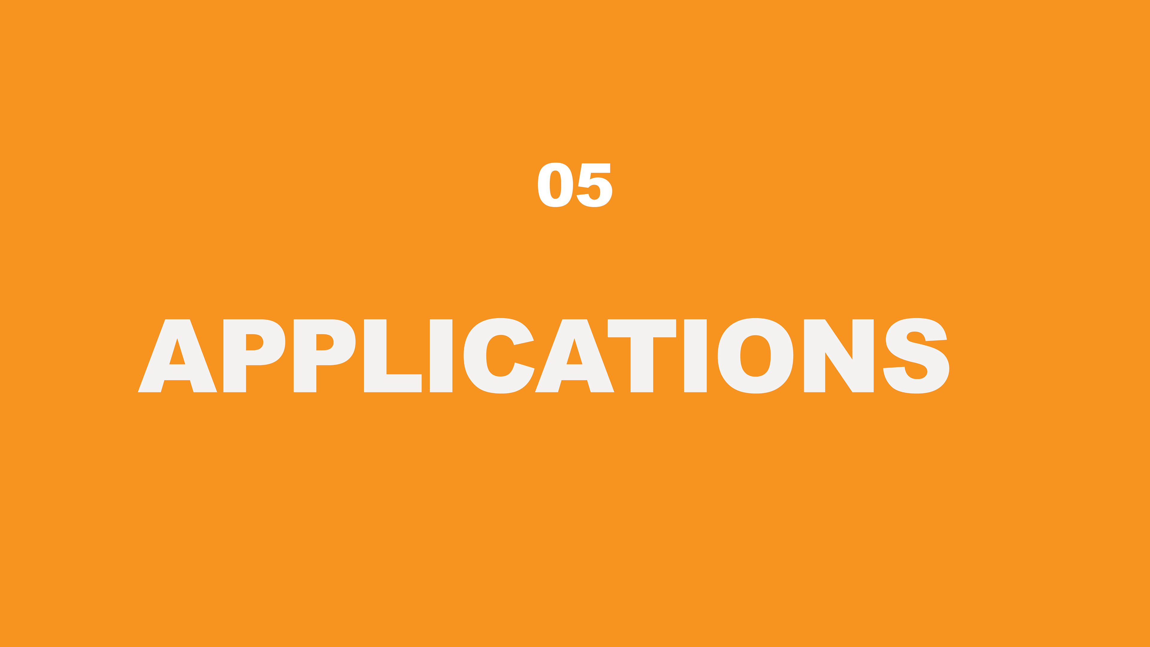 This slide of the presentation where the word application including 05 will be in a white colour and the background will be in a orange colour.