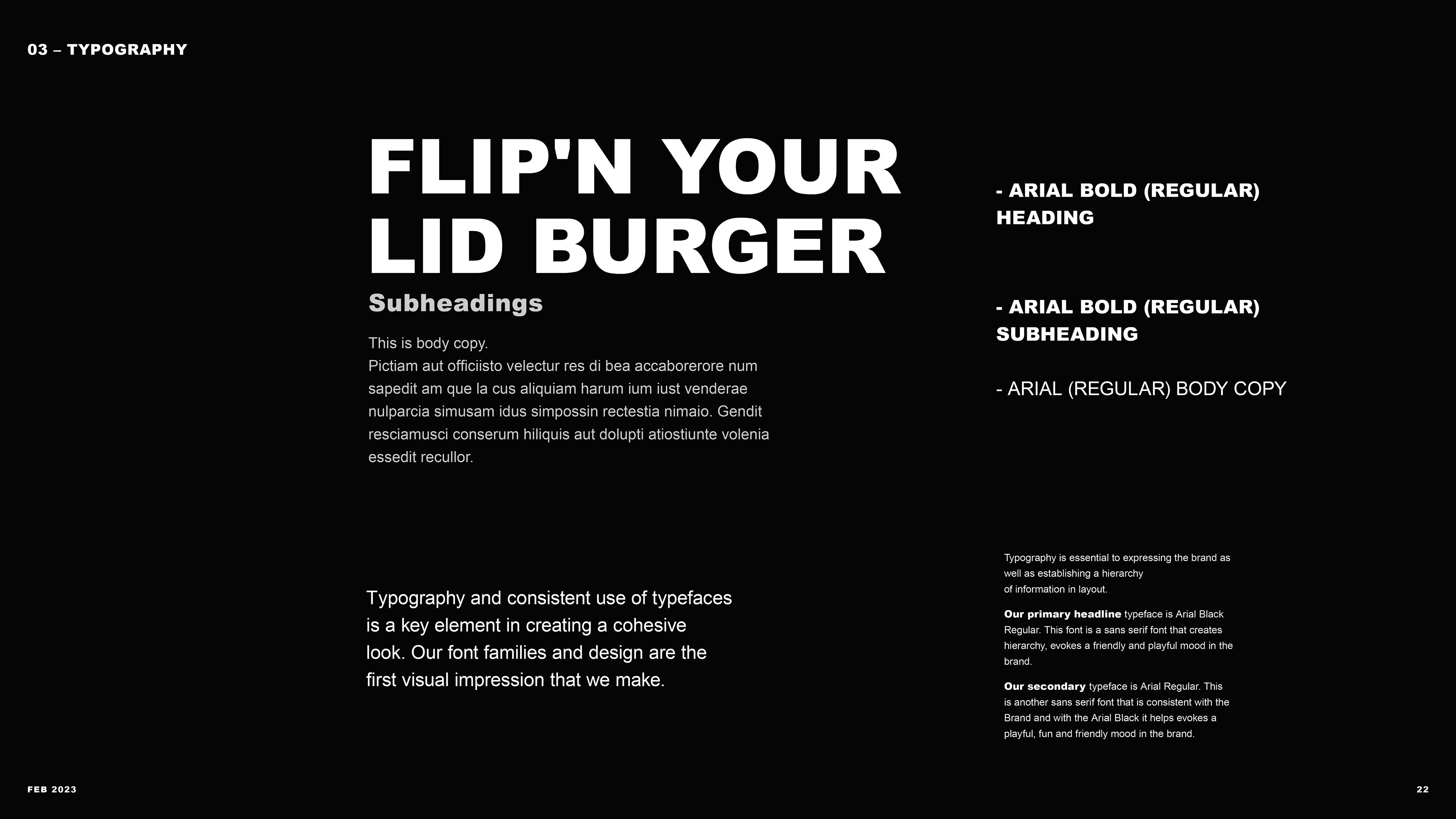 This slide of the presentation showcases what fonts will be used for the brand.