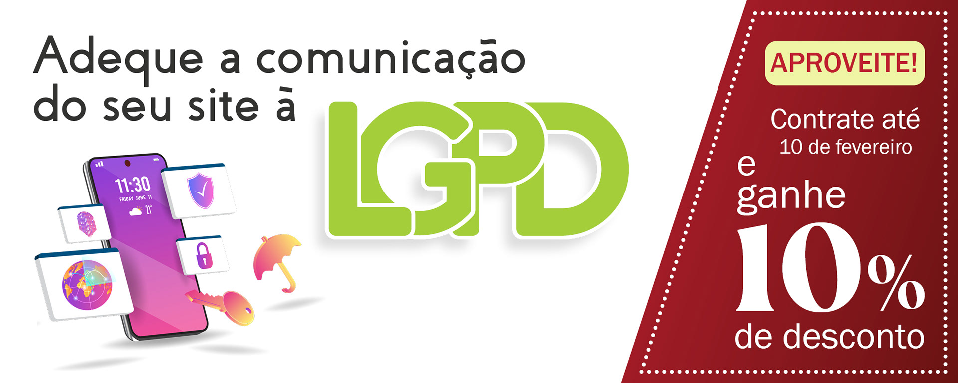 Banner Pop-up Adque a comunicação do seu site à LGPF com 10% de desconto, designe de MArina Nunes Celestino, especialista em marketing