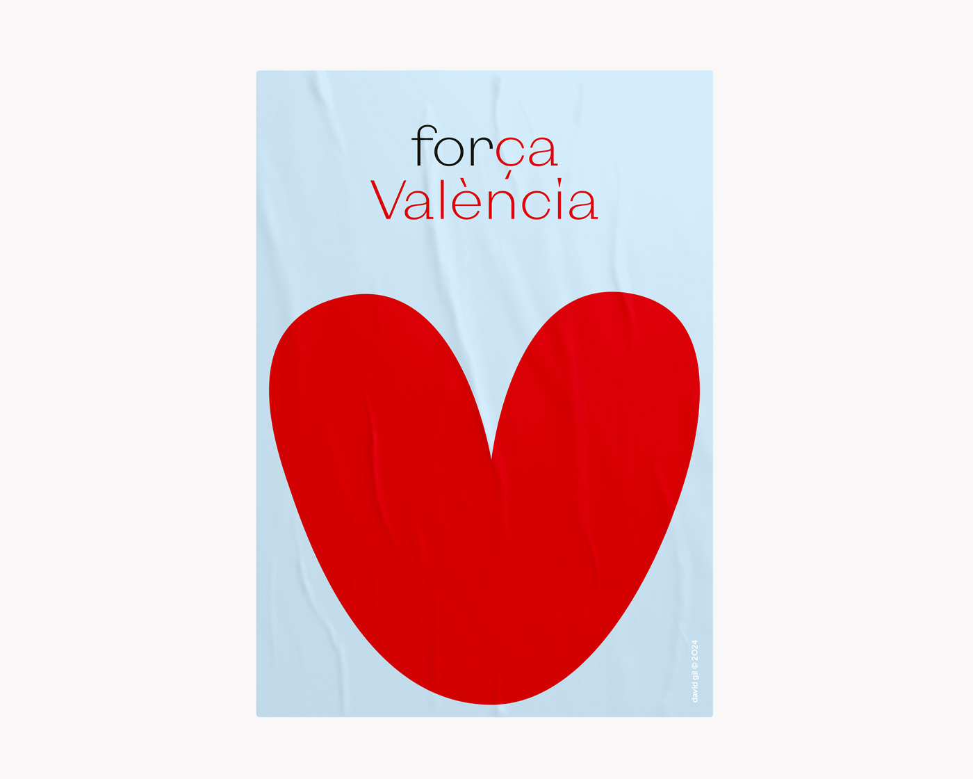 David Gil — Força València, Solidarity poster for Designers for Valencia