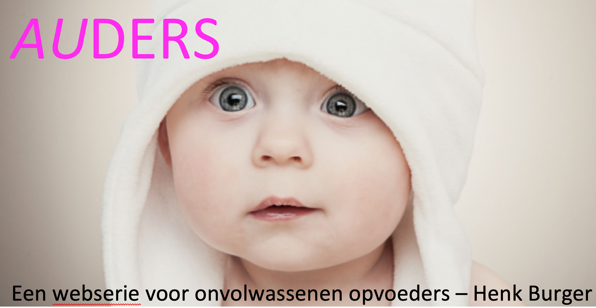 Als je baby eens kon vertellen wat hij van zijn ouders vindt...